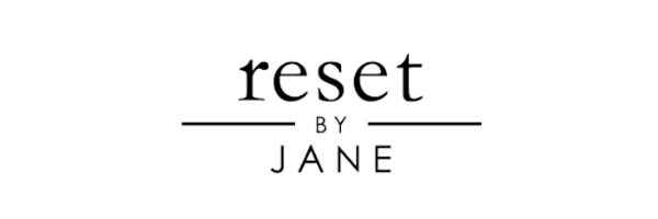 reset BY JANE